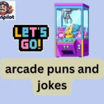 arcade puns and jokes