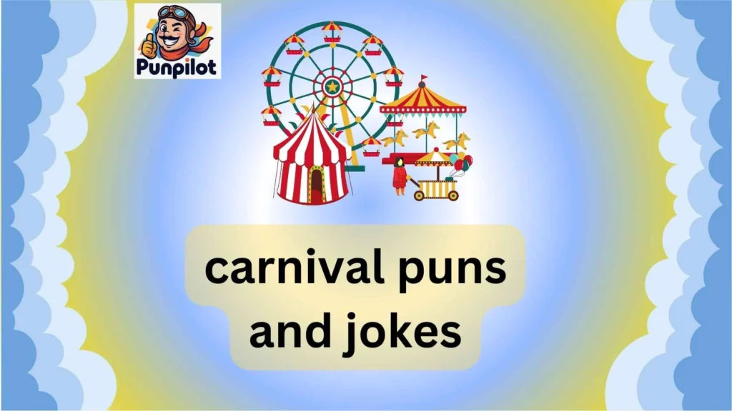 carnival puns and jokes