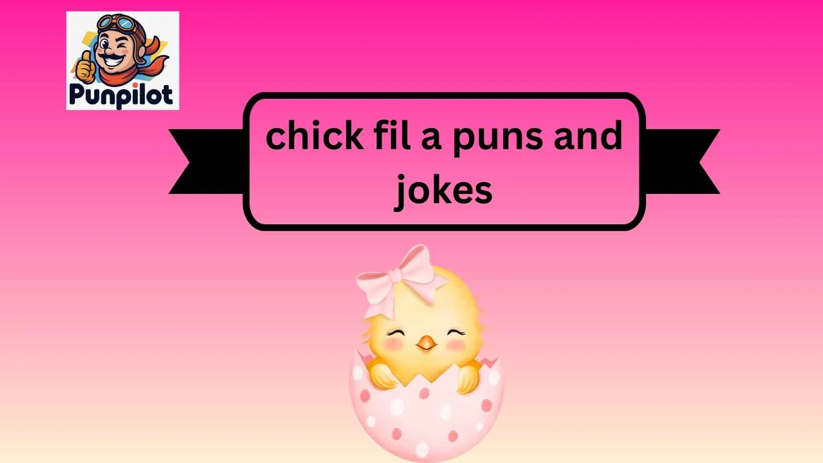 chick fil a puns and jokes