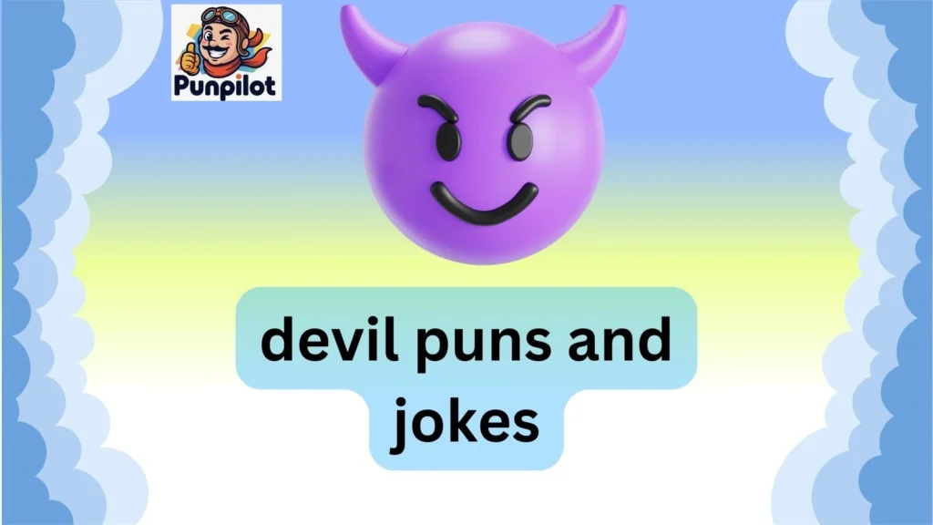 devil puns and jokes