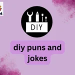 diy puns and jokes