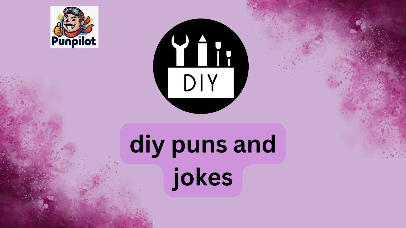 diy puns and jokes