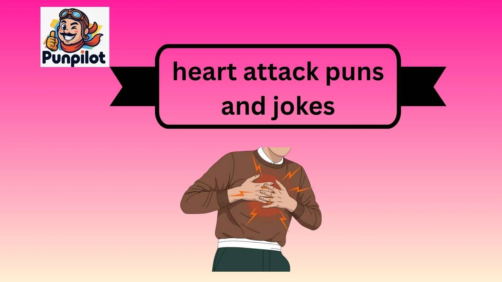 heart attack puns and jokes