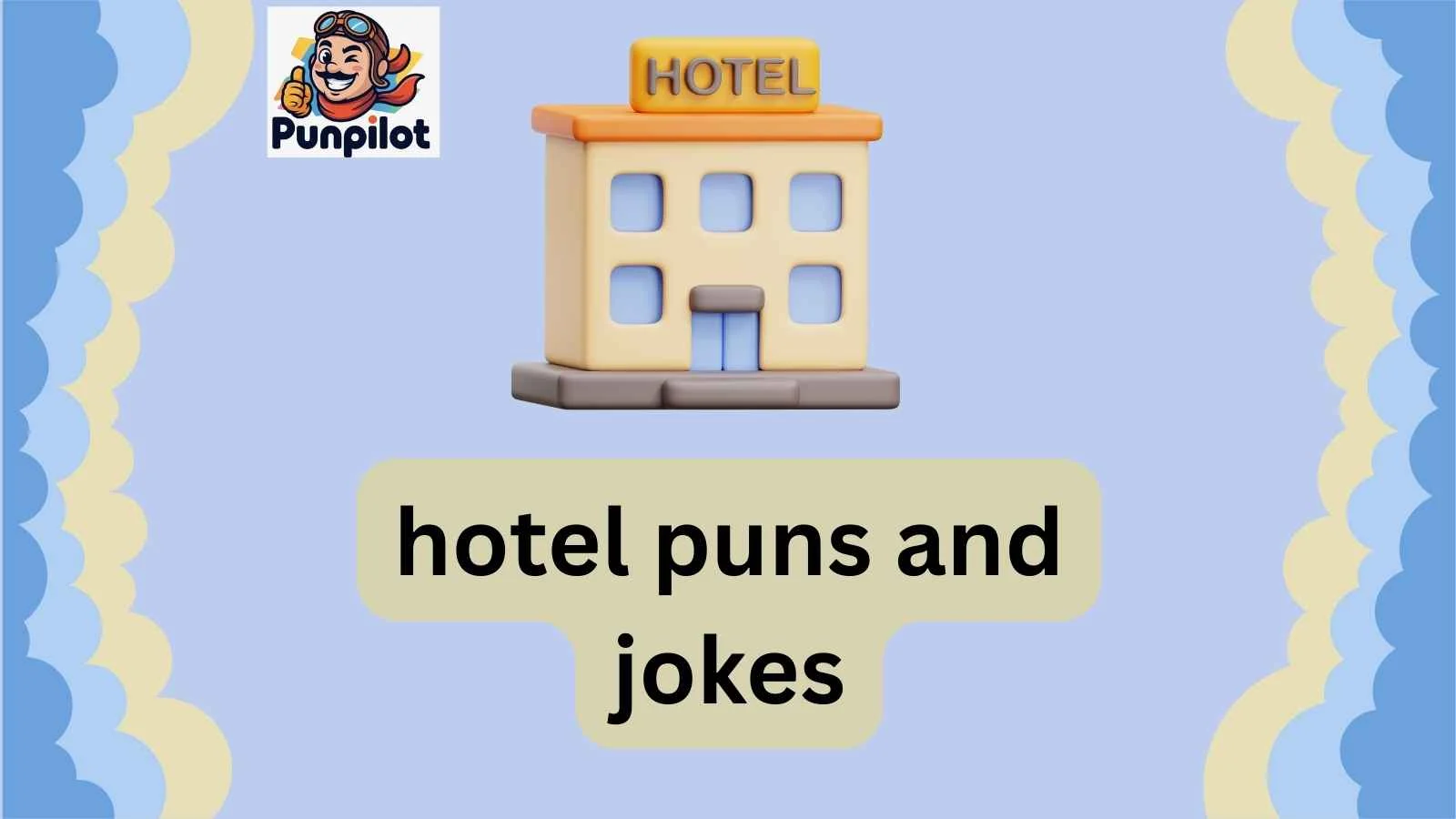 hotel puns and jokes