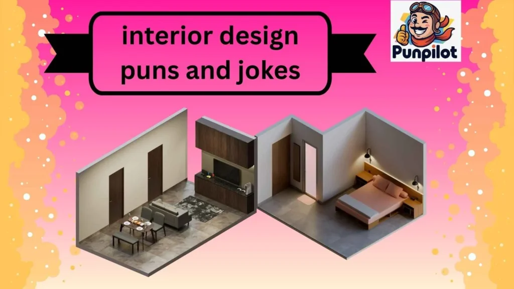 interior design puns and jokes