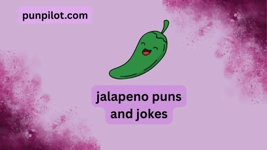 jalapeno puns and jokes