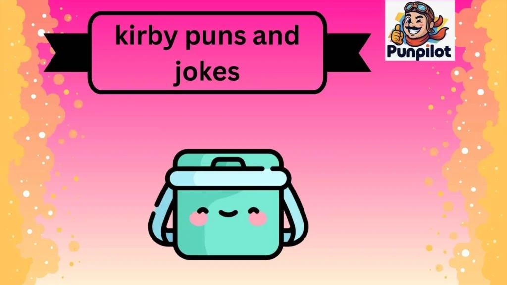 kirby puns and jokes