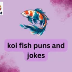 koi fish puns and jokes