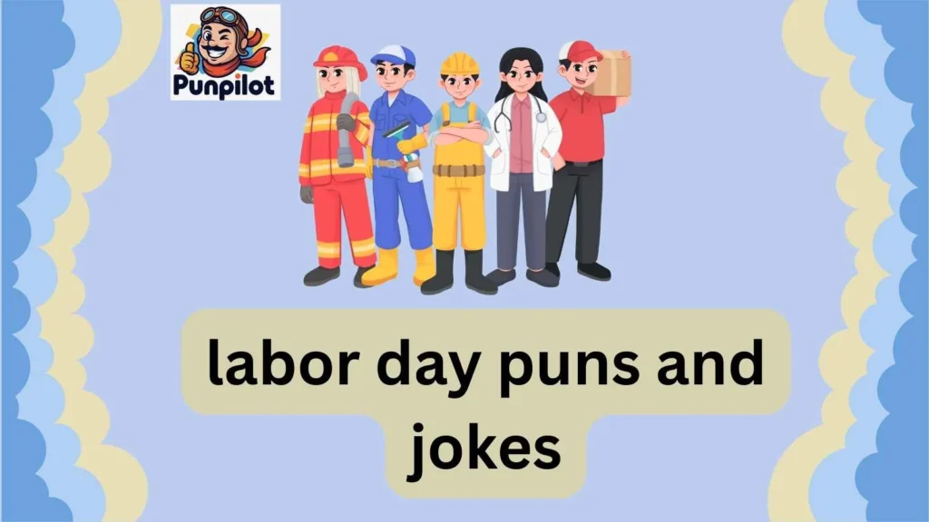 labor day puns and jokes