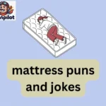 mattress puns and jokes