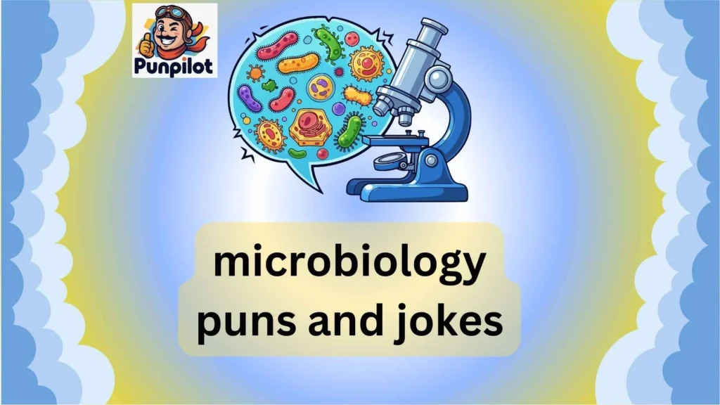 microbiology puns and jokes