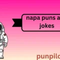 napa puns and jokes