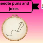 needle puns and jokes