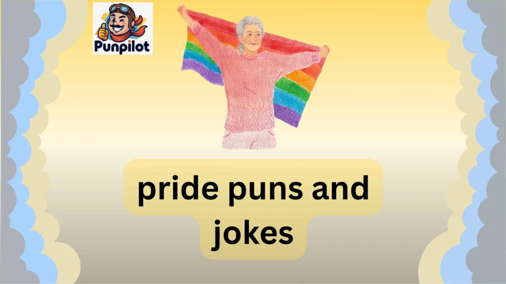 pride puns and jokes