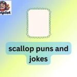 scallop puns and jokes