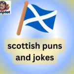 scottish puns and jokes