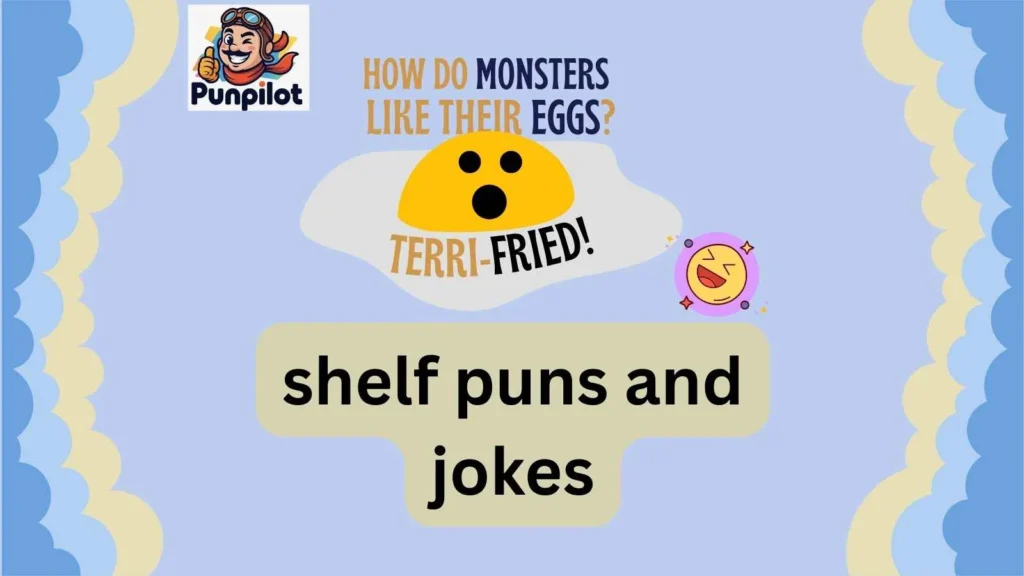 shelf puns and jokes