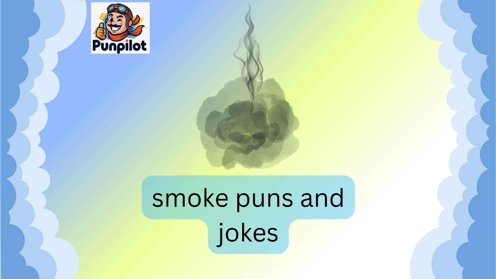 smoke puns and jokes