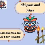 tiki puns and jokes