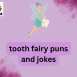 tooth fairy puns and jokes