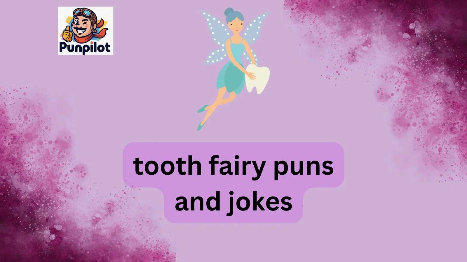 tooth fairy puns and jokes