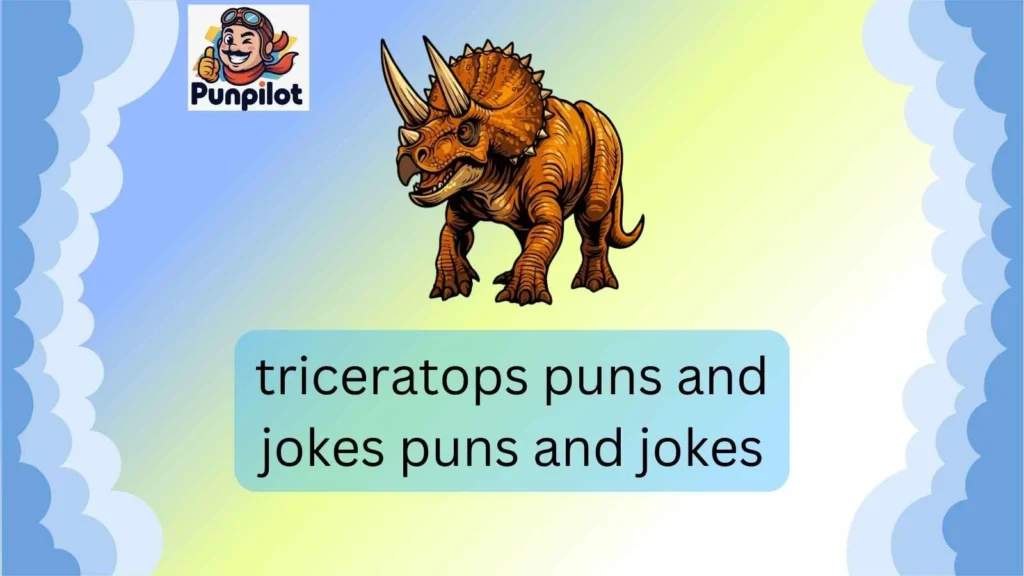 triceratops puns and jokes
