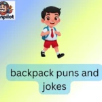 backpack puns and jokes