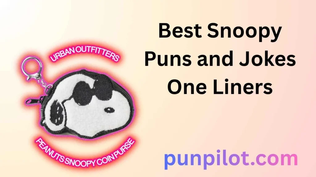 Best Snoopy Puns and Jokes One Liners