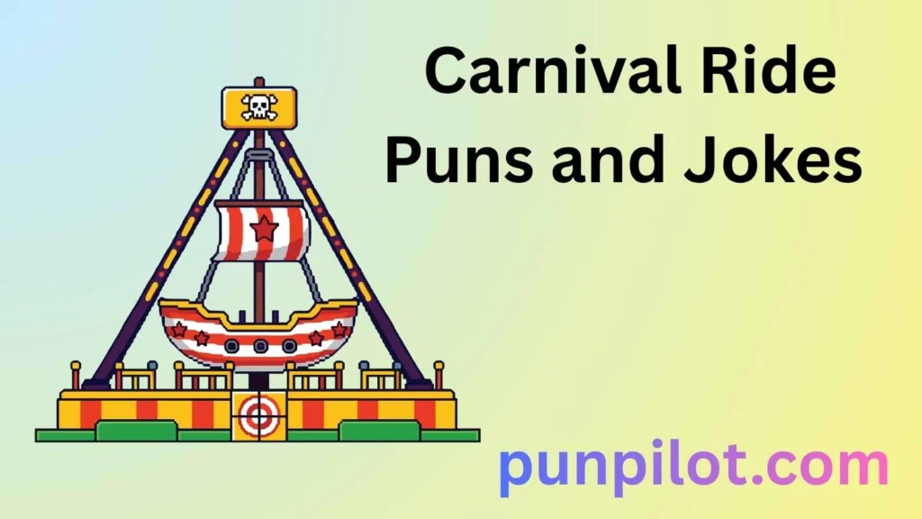 Carnival Ride Puns and Jokes 