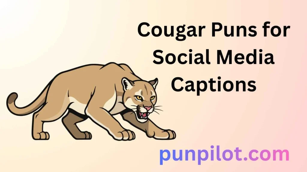 Cougar Puns for Social Media Captions