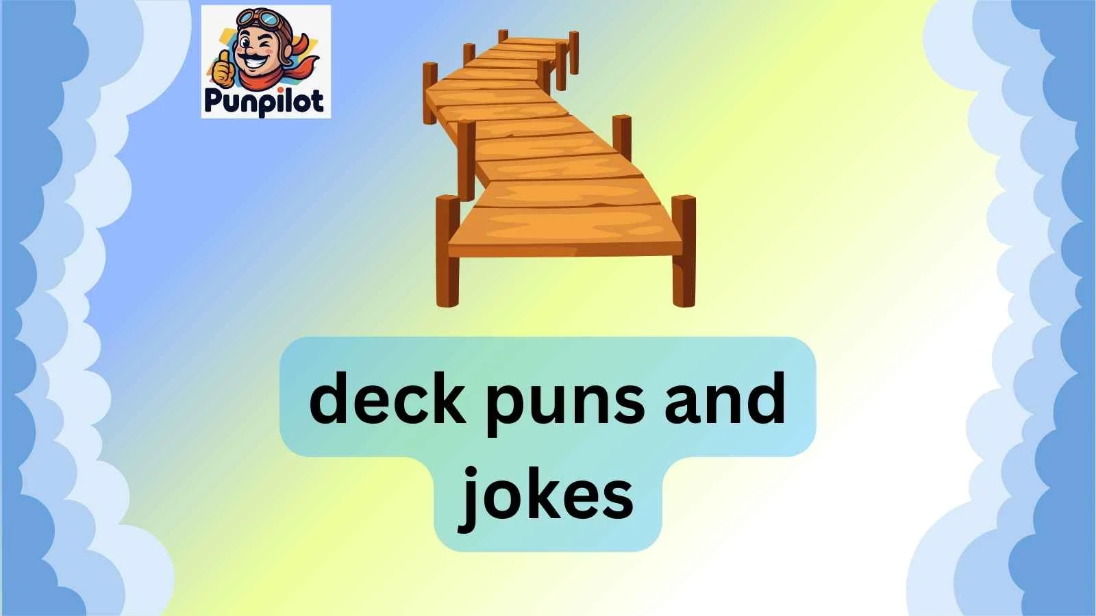 deck puns and jokes