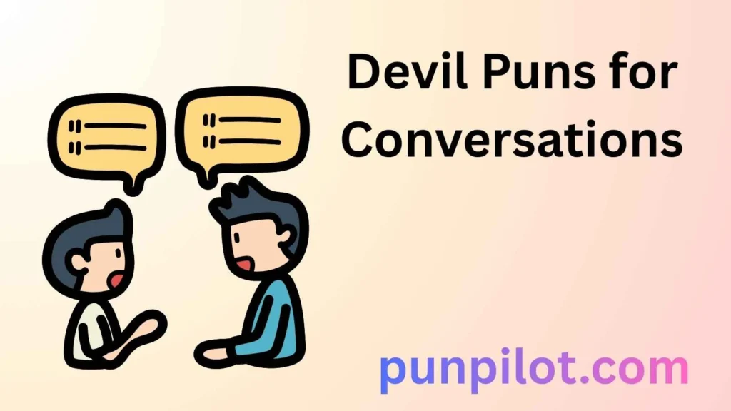 Devil Puns for Conversations