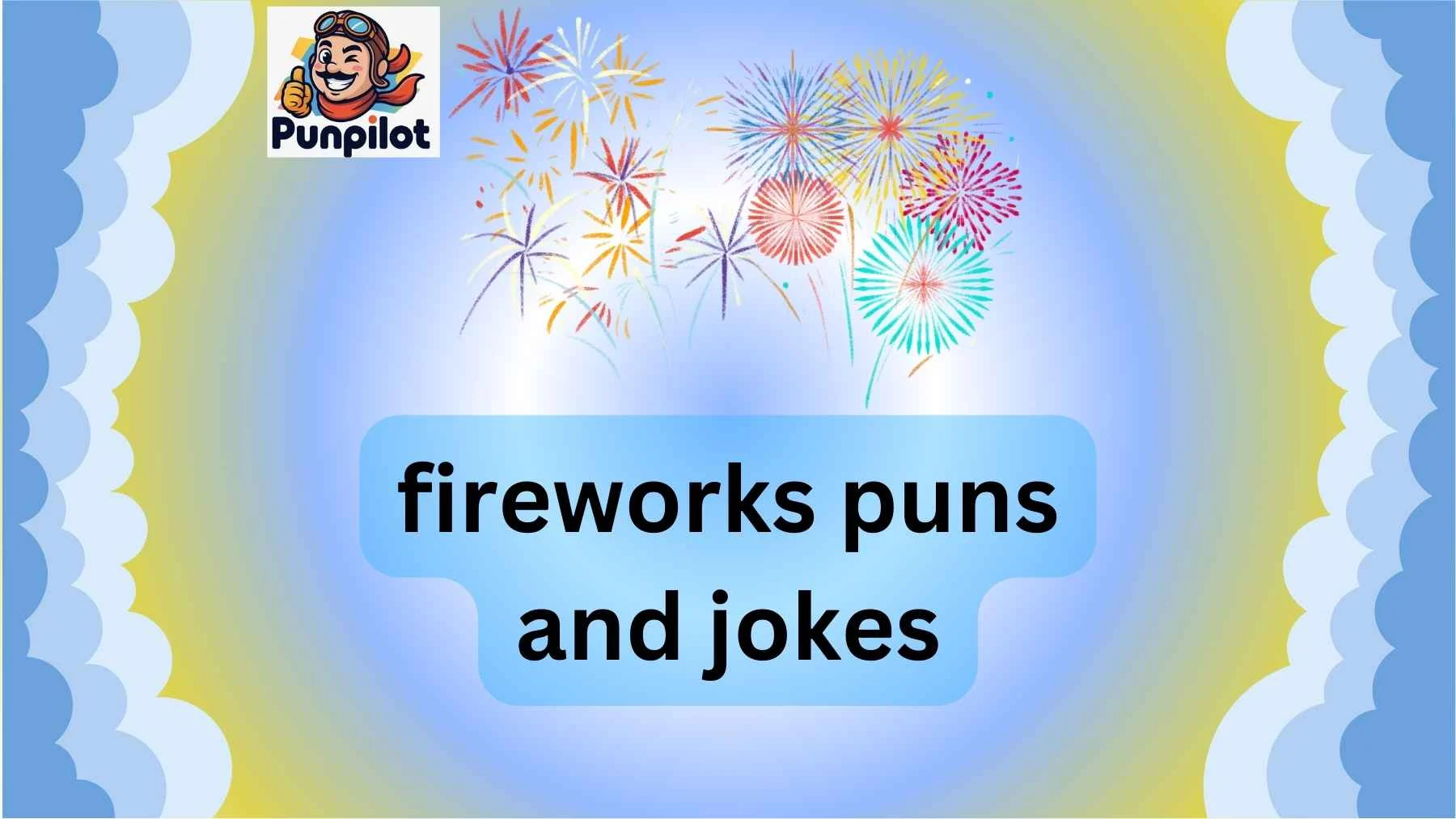 fireworks puns and jokes