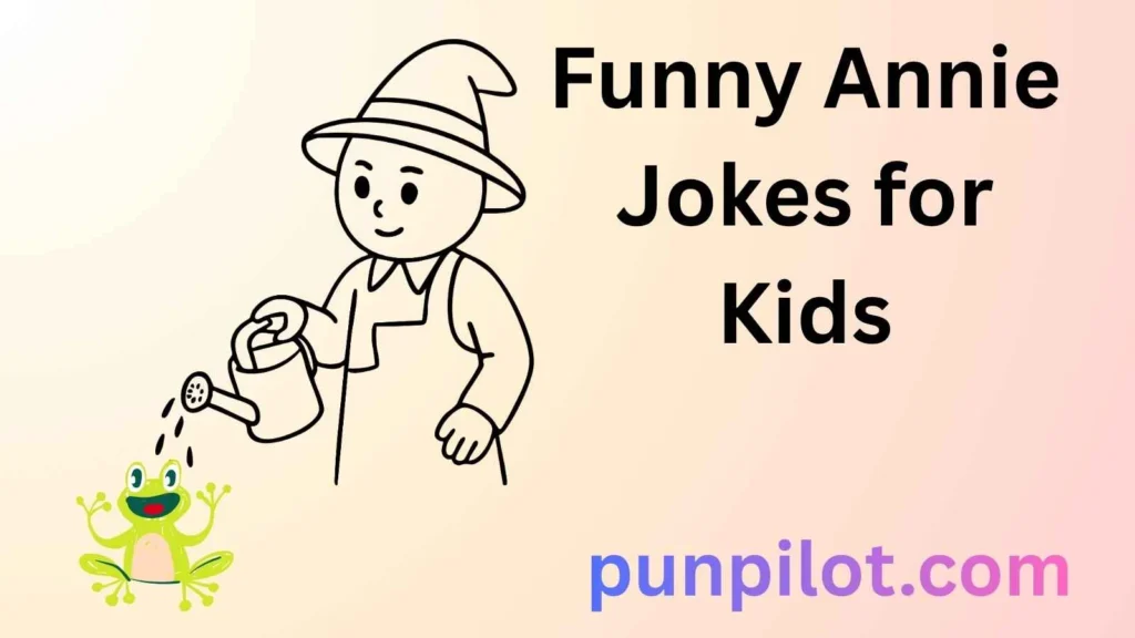 Funny Annie Jokes for Kids