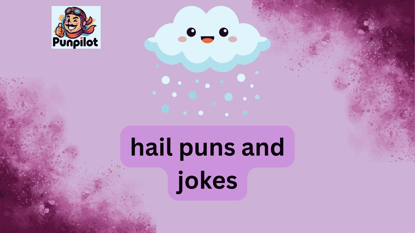 hail puns and jokes