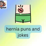 hernia puns and jokes