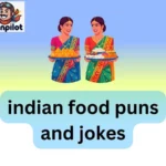 indian food puns and jokes