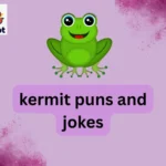 kermit puns and jokes