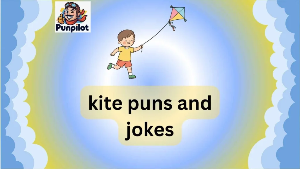 kite puns and jokes