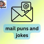 mail puns and jokes