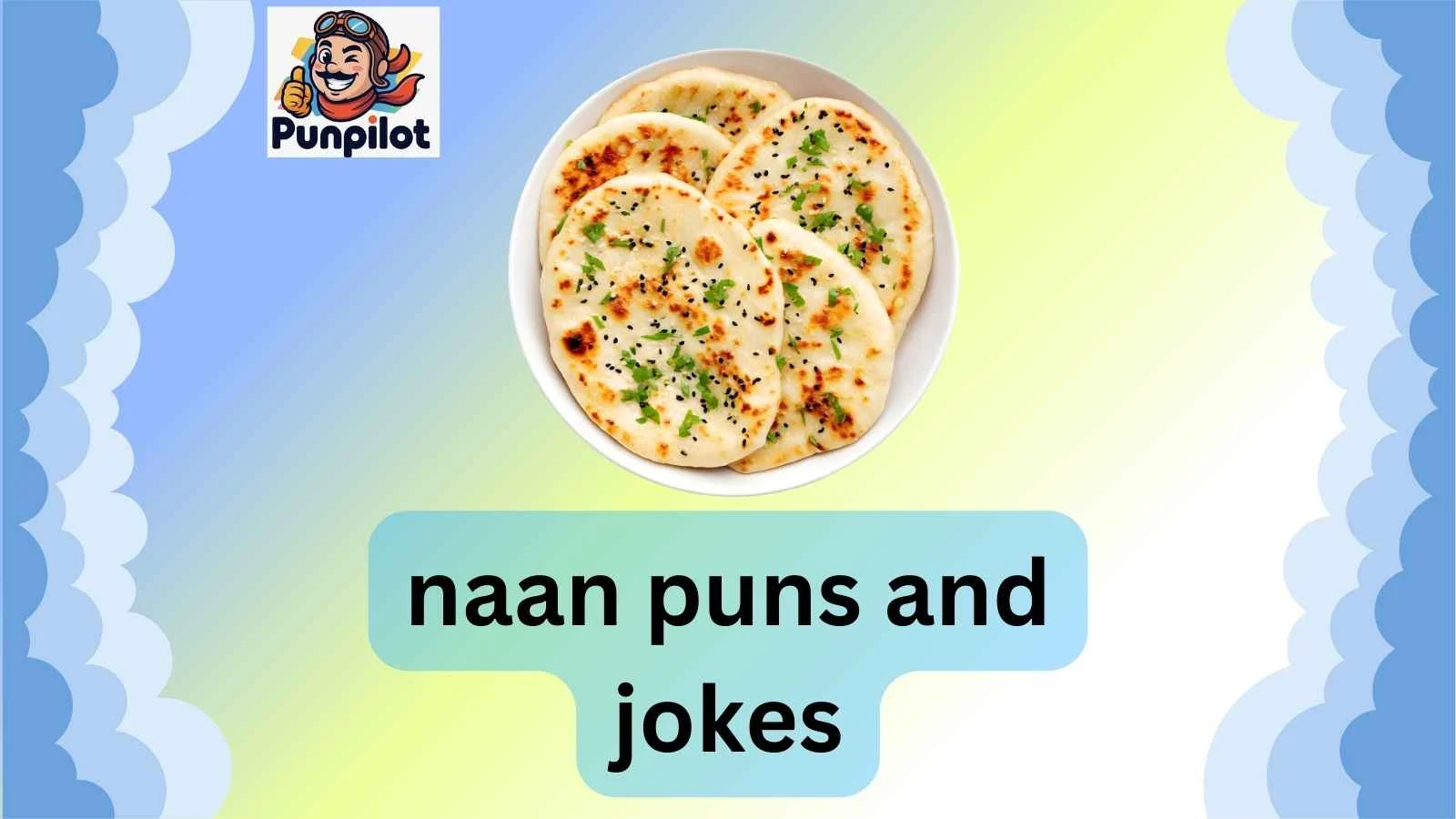 naan puns and jokes