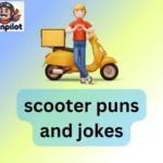 scooter puns and jokes
