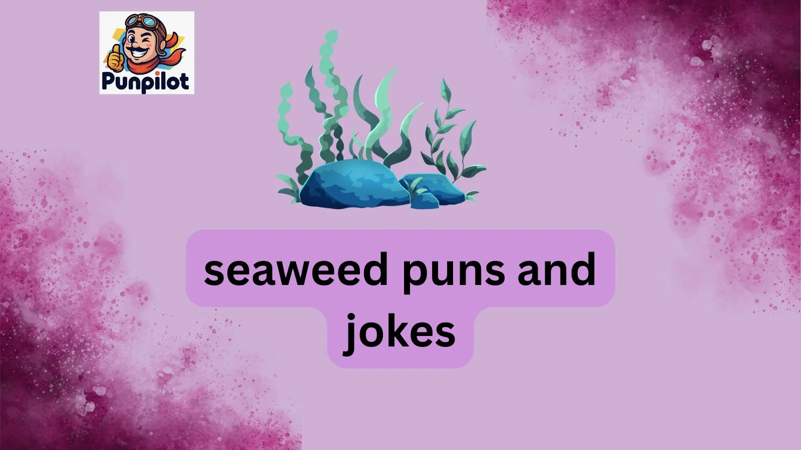 seaweed puns and jokes