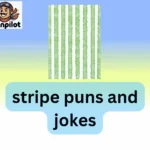 stripe puns and jokes