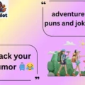 adventure puns and jokes