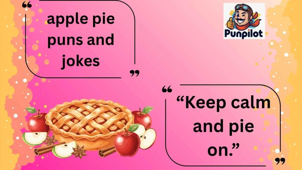 apple pie puns and jokes