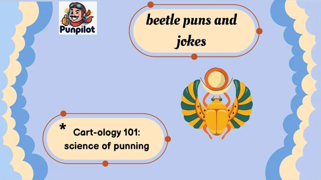 beetle puns and jokes