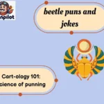 beetle puns and jokes