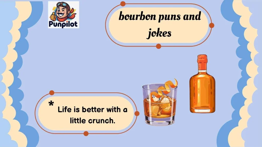 bourbon puns and jokes