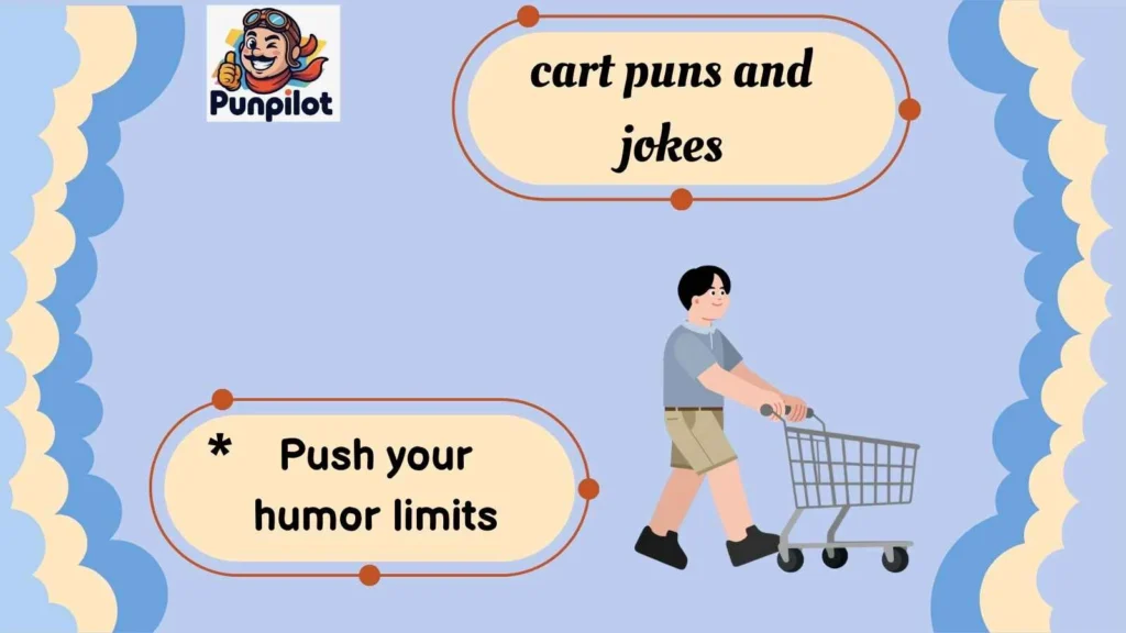 cart puns and jokes